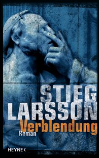 Gelesen: Verblendung von Stieg Larsson